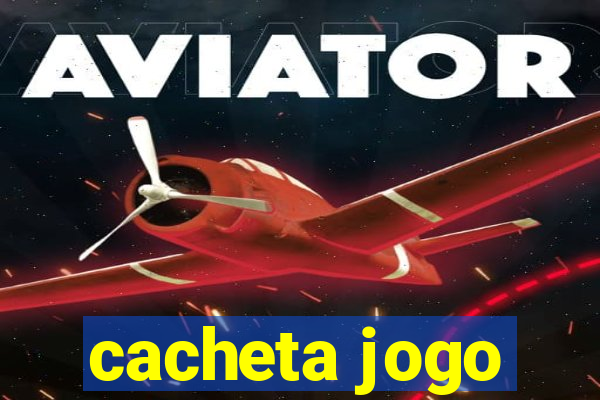 cacheta jogo